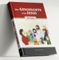 Die Geschichte von Jesus - fr Kinder - Hardcover 