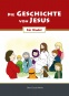 Die Geschichte von Jesus - fr Kinder (mit Bildern zum Ausmalen) 