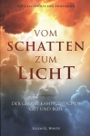 Vom Schatten zum Licht - Paperback Ungekrzt 