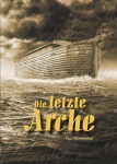 Die letzte Arche - Paul Blumenthal 