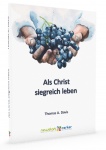 Als Christ siegreich leben - Thomas Davis 