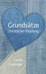 Grundstze christlicher Kleidung 