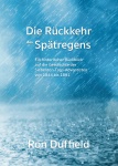 Die Rckkehr des Sptregens  - Ron Duffield 