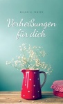 Verheiungen fr dich (Cover Vase) 