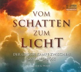 Vom Schatten zum Licht (Hrbuch Doppel-CD MP3) 